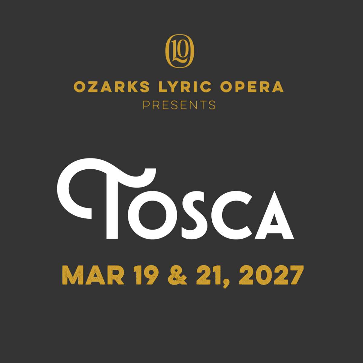 Ozarks Lyric Opera Presents: Tosca 3/19