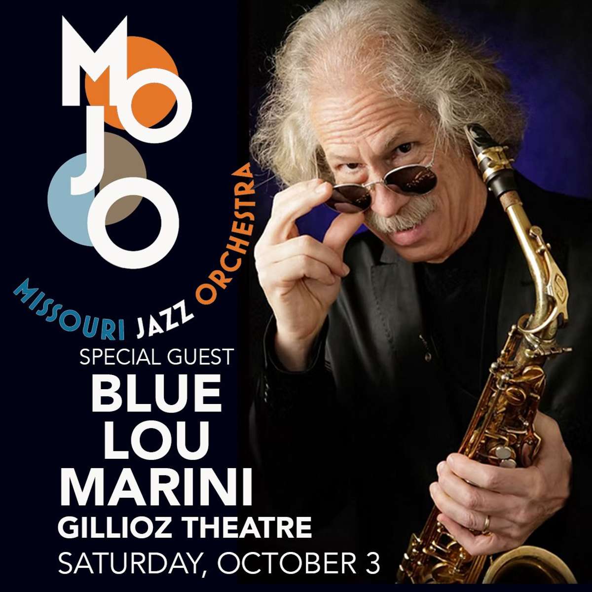 MOJO with special guest Blue Lou Marini