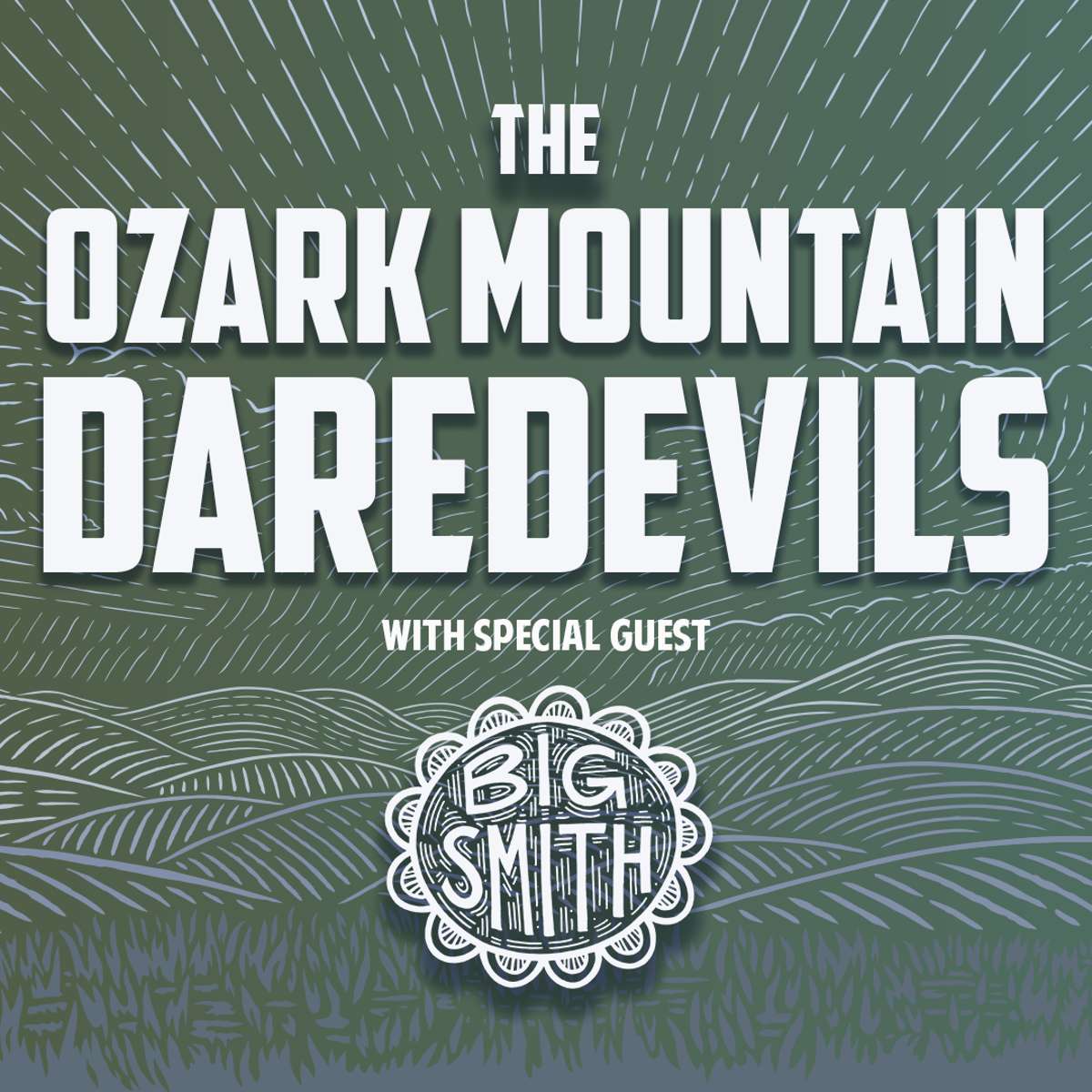 The Ozark Mountain Daredevils and Big Smith